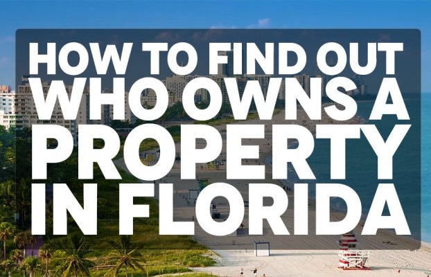 Unlocking the Secrets: How to find out who owns a property in Florida