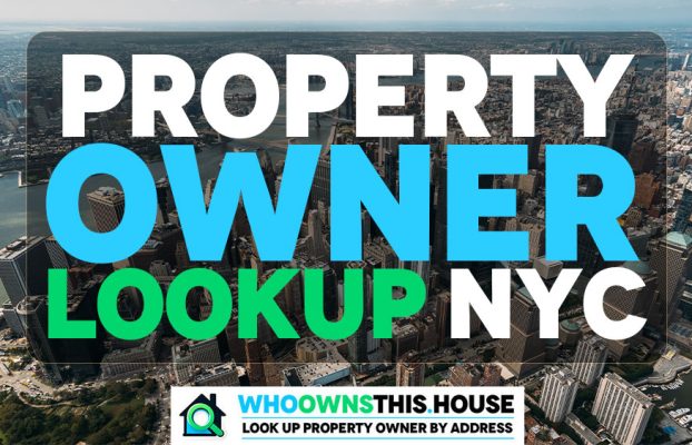 Property owner lookup NYC – New york city property ownership lookup guide